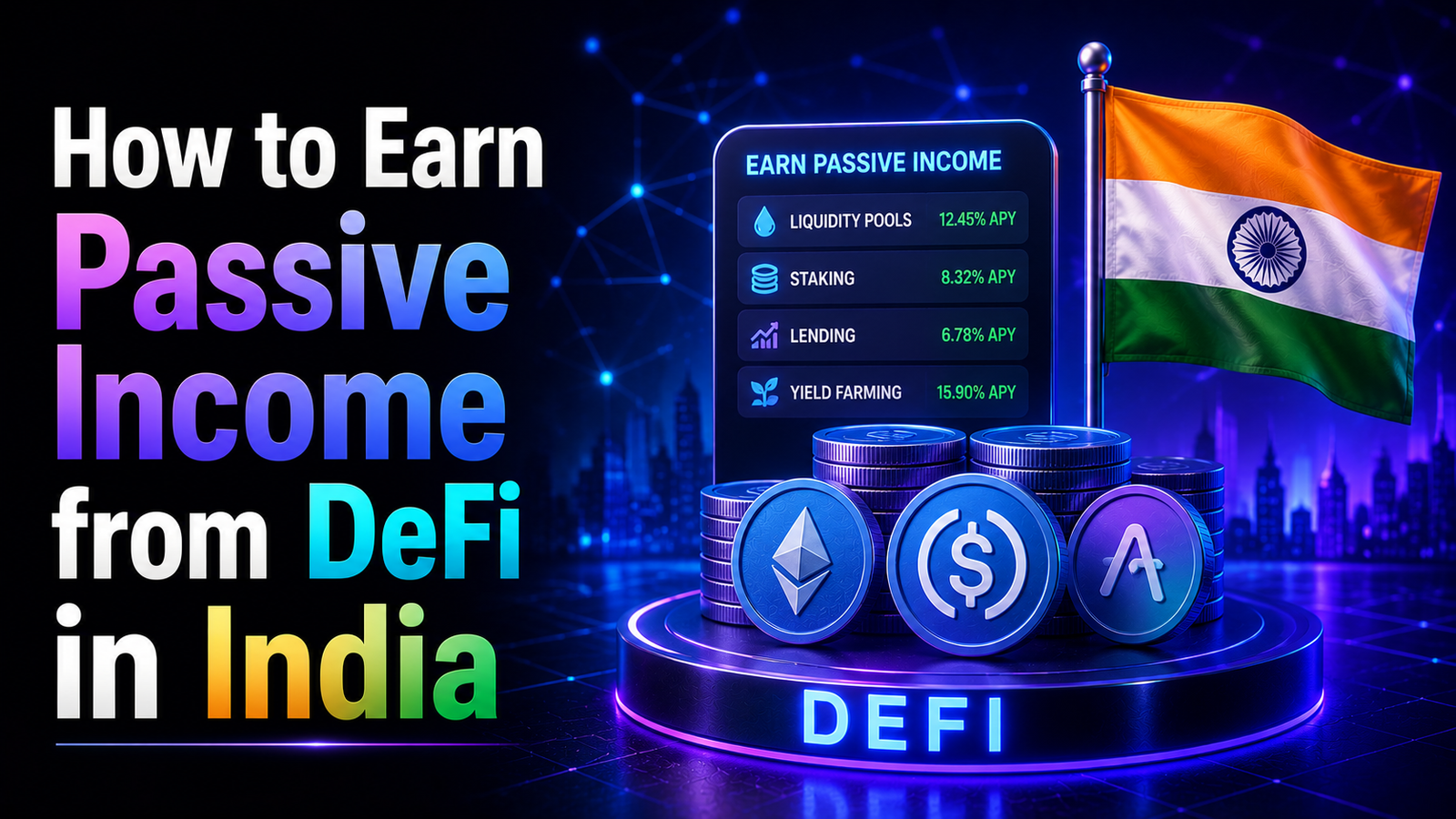 How to Earn Passive Income from DeFi in India